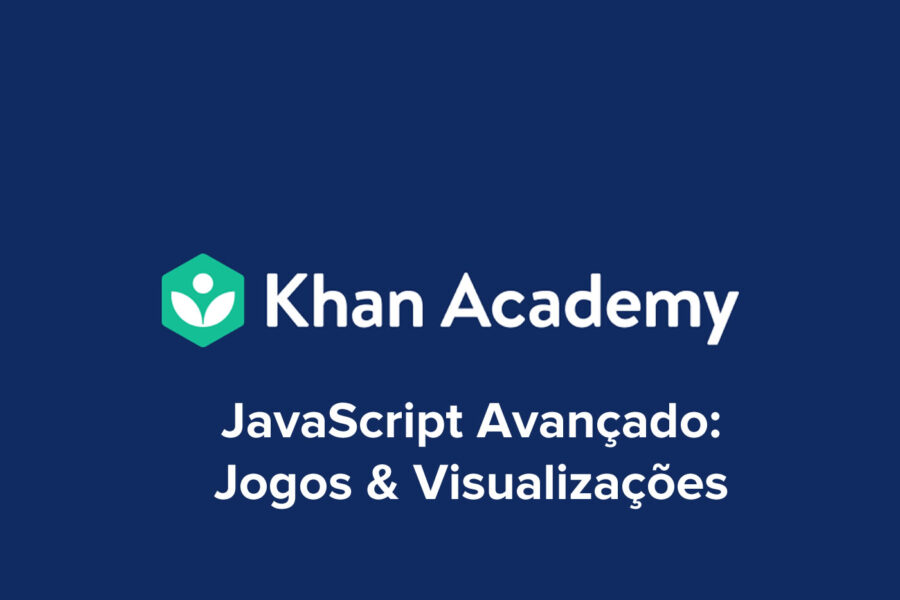 JavaScript Avançado: Jogos & Visualizações