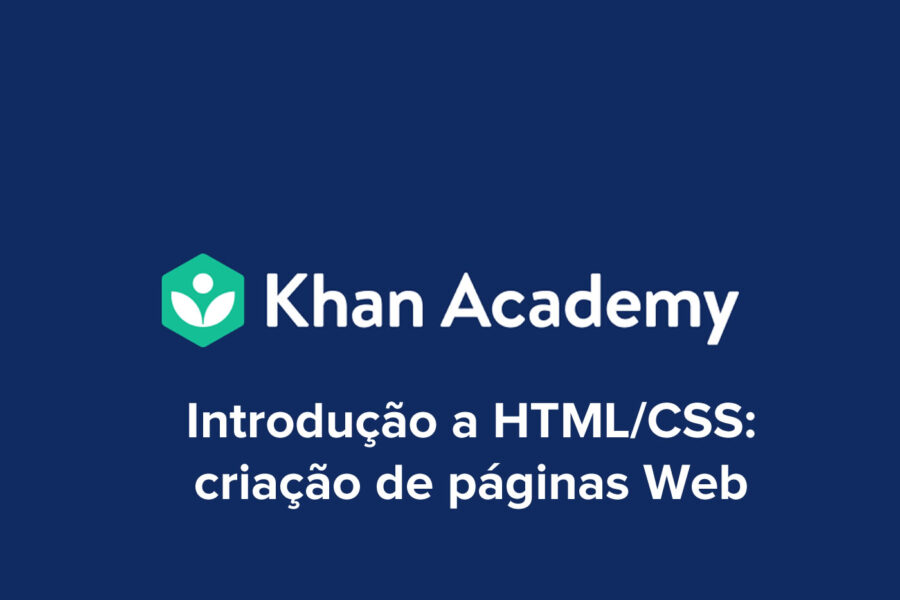 Introdução a HTML/CSS: criação de páginas Web